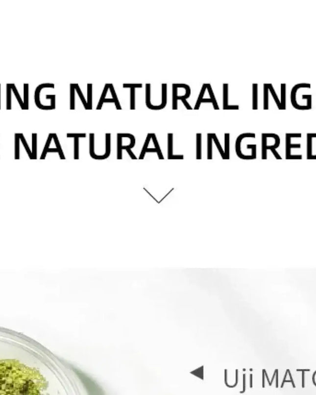 Text 'EXTRACTING NATURAL INGREDIENTS THREE NATURAL INGREDIENTS' with a small bowl of Uji Matcha Extract on a white background.